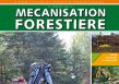 News coverage about new facility opening in Mecanisation Forestrie magazine